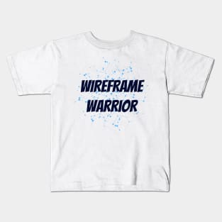 Wireframe Warrior UX Designers Kids T-Shirt